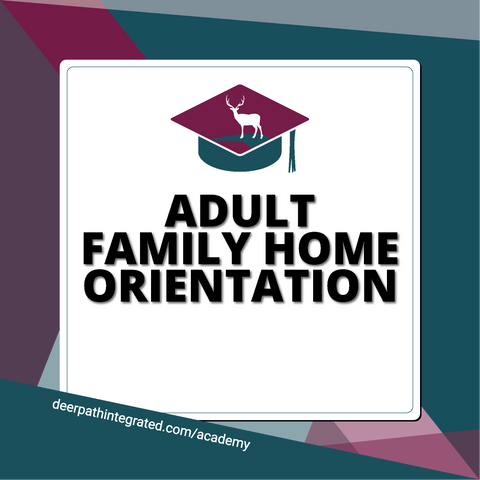 Adult Family Home Orientation