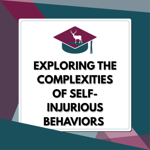 Self-Injurious Behaviors