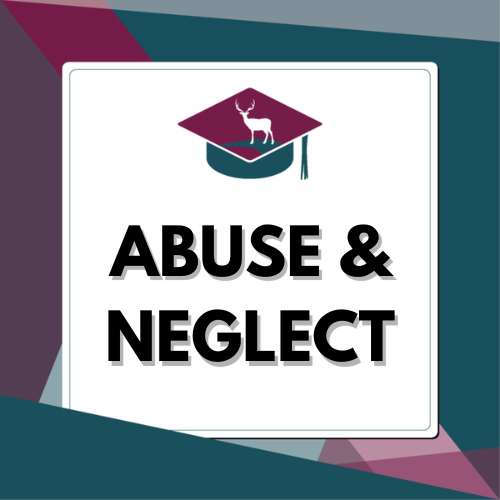 Abuse and Neglect