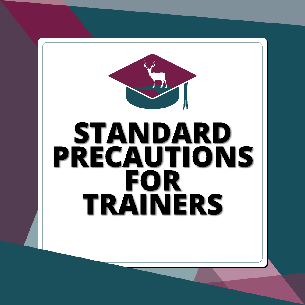 Standard Precautions for Trainers